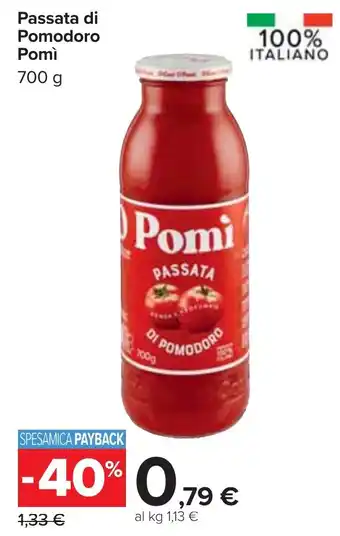 Carrefour Passata di Pomodoro Pomì 700 g offerta