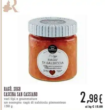 Conad Cascina san cassiano Ragu Di Salsiccia Piemontese 190g offerta