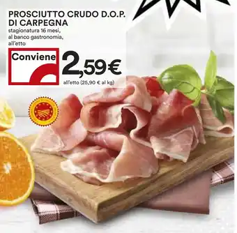 Coop PROSCIUTTO CRUDO D.O.P. DI CARPEGNA stagionatura 16 mesi offerta