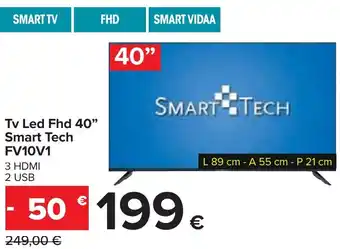 Carrefour Tv Led Fhd 40" Smart Tech FV10V1 offerta