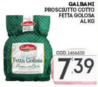 Galbani Prosciutto Cotto Fetta Golosa
