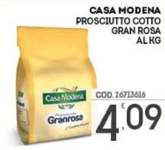 Eurocash Casa Modena Prosciutto Cotto Gran Rosa offerta