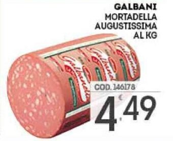 Eurocash Galbani Mortadella Augustissima offerta