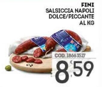 Eurocash Fini Salsiccia Napoli Dolce/Piccante offerta