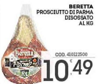 Eurocash Beretta Prosciutto Di Parma Disossato offerta