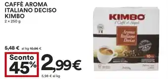 Coop CAFFÈ AROMA ITALIANO DECISO KIMBO 2 x 250 g offerta
