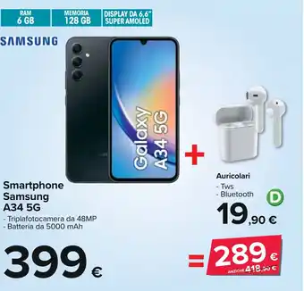Carrefour Smartphone Samsung A34 5G + Auricolari offerta