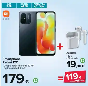 Carrefour Smartphone Redmi 12C + Auricolari offerta