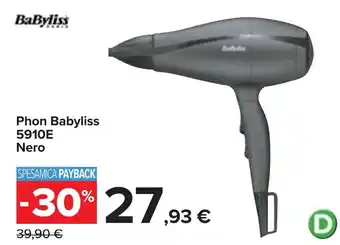 Carrefour BaByliss Phon Babyliss 5910E Nero offerta