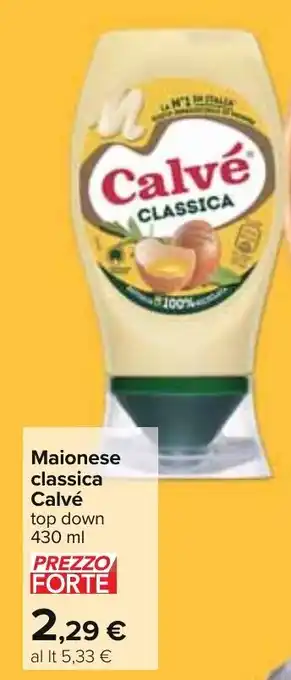 Carrefour Maionese classica Calvé top down 430 ml offerta