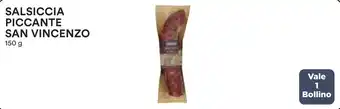 Coop SALSICCIA PICCANTE SAN VINCENZO 150 g offerta