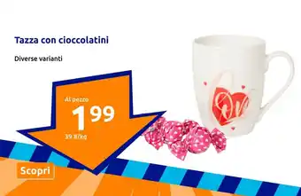 Action Tazza con cioccolatini offerta