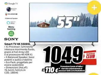 MediaWorld SONY Smart TV 4K 55X85L offerta