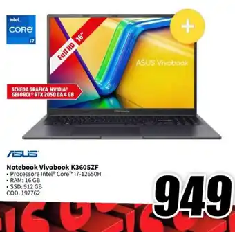 MediaWorld Notebook Vivobook K3605ZF offerta