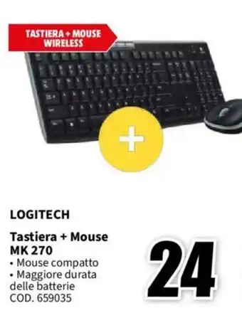 MediaWorld LOGITECH Tastiera + Mouse MK 270 offerta
