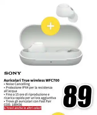 MediaWorld SONY Auricolari True wireless WFC700 offerta