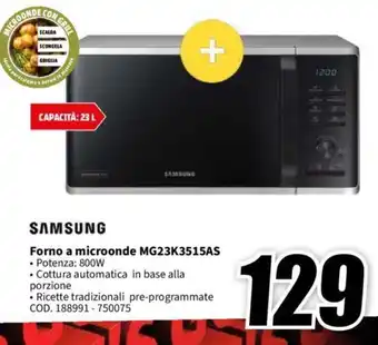 MediaWorld SAMSUNG Forno a microonde MG23K3515AS offerta