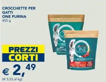 Esselunga CROCCHETTE PER GATTI ONE PURINA 450 g offerta