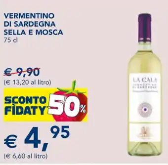 Esselunga VERMENTINO DI SARDEGNA SELLA E MOSCA 75 cl offerta