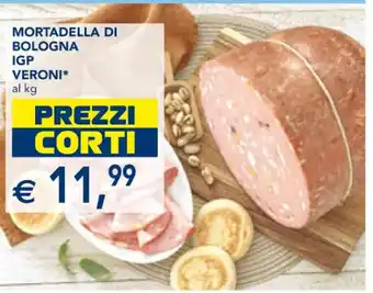 Esselunga MORTADELLA DI BOLOGNA IGP VERONI offerta