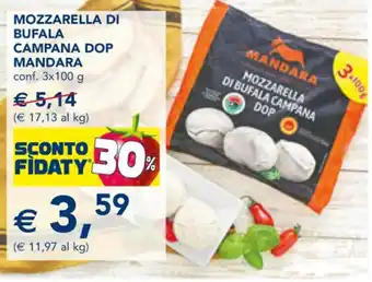 Esselunga MOZZARELLA DI BUFALA CAMPANA DOP MANDARA conf. 3x100 g offerta