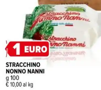 Iperal STRACCHINO NONNO NANNI g 100 offerta