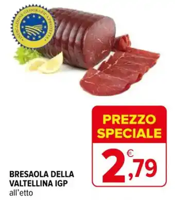 Iperal BRESAOLA DELLA VALTELLINA IGP all'etto offerta