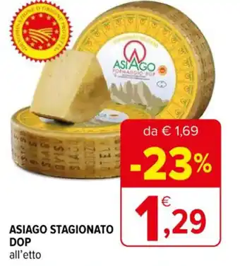 Iperal ASIAGO STAGIONATO DOP all'etto offerta