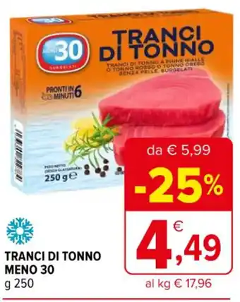 Iperal TRANCI DI TONNO MENO 30 g 250 offerta