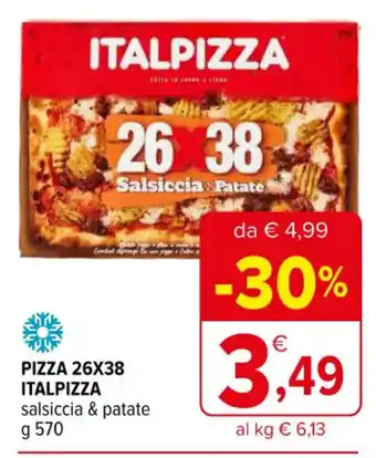 Iperal PIZZA 26X38 ITALPIZZA salsiccia & patate g 570 offerta