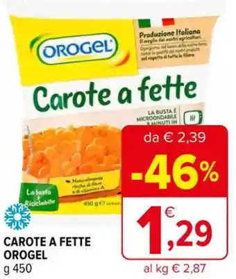 Iperal CAROTE A FETTE OROGEL g 450 offerta