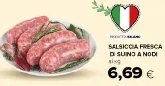 Oasi SALSICCIA FRESCA DI SUINO A NODI al kg offerta