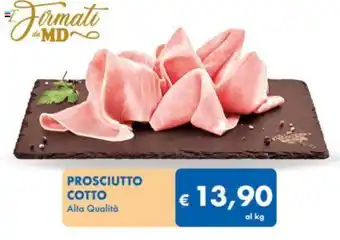MD Discount PROSCIUTTO COTTO Alta Qualità offerta