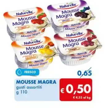 MD Discount MOUSSE MAGRA gusti assortiti g 110 offerta