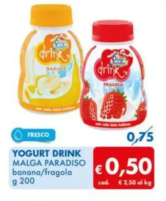MD Discount YOGURT DRINK MALGA PARADISO banana/fragola g 200 offerta