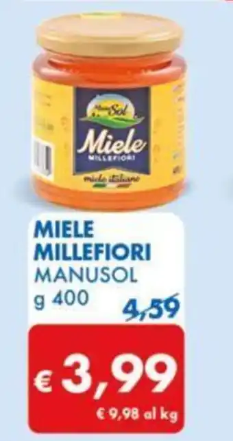 MD Discount MIELE MILLEFIORI MANUSOL g 400 offerta