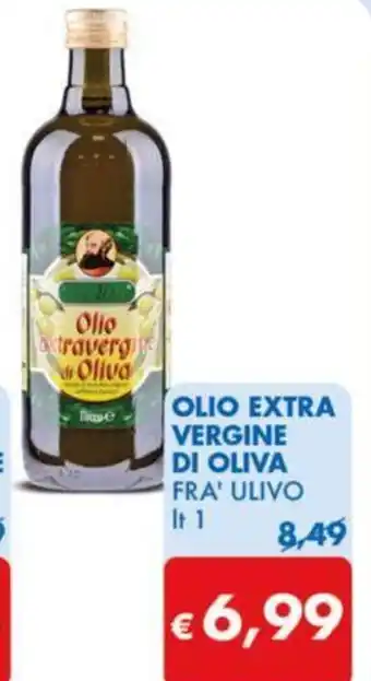 MD Discount OLIO EXTRA VERGINE DI OLIVA FRA' ULIVO lt 1 offerta