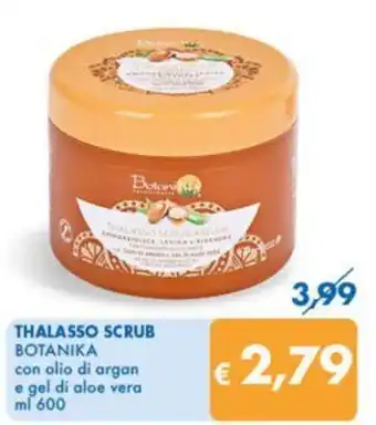 MD Discount THALASSO SCRUB BOTANIKA con olio di argan e gel di aloe vera ml 600 offerta
