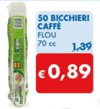 MD Discount 50 BICCHIERI CAFFE FLOU 70 cc offerta