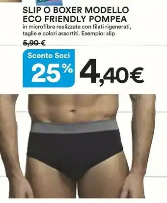 Pompea Slip O Boxer Eco Friendly