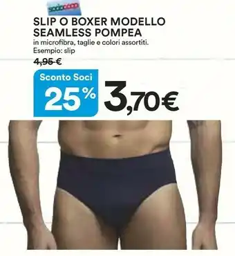 Coop Pompea Slip O Boxer Modella Seamless offerta