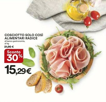 Coop Cosciotto Solo Cosi Alimentari Radice offerta