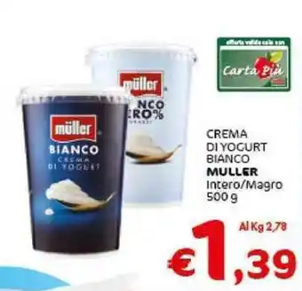 Crai CREMA DI YOGURT BIANCO MULLER Intero/Magro 500 g offerta
