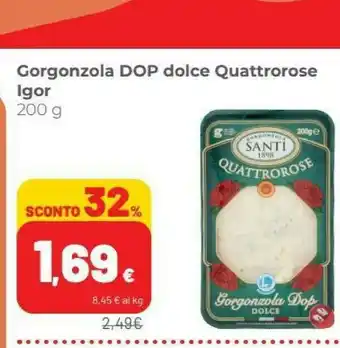 Coop Santi Gorgonzola Dop Dolce Quattrorose offerta