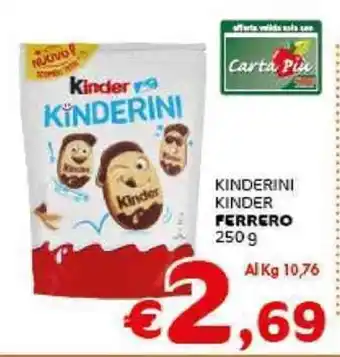 Crai KINDERINI KINDER FERRERO 250 g offerta