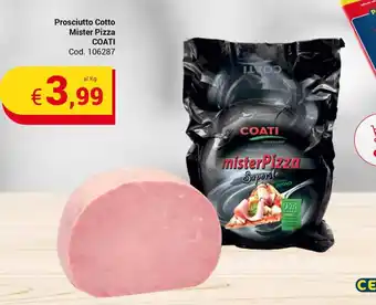 Centro Cash Prosciutto Cotto Mister Pizza COATI offerta