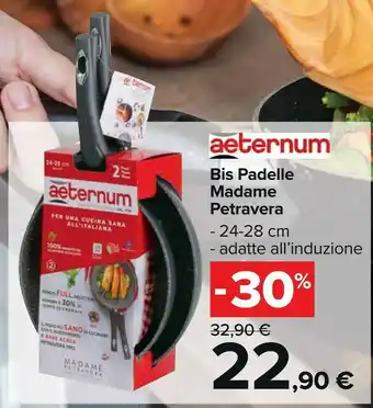 Carrefour Aeternum Bis Padelle Madame Petravera offerta
