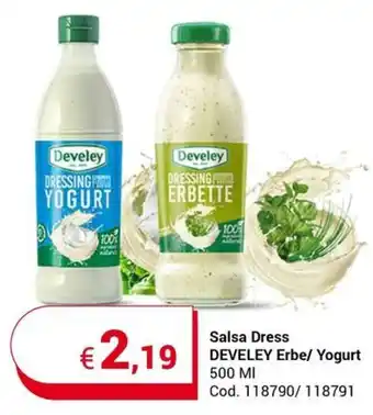 Centro Cash Salsa Dress DEVELEY Erbe/ Yogurt 500 MI offerta