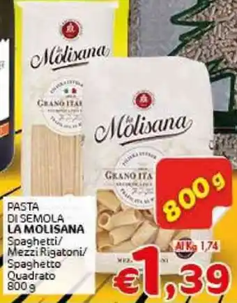 Crai PASTA DI SEMOLA LA MOLISANA Spaghetti/ Mezzi Rigatoni/ Spaghetto Quadrato 800 g offerta