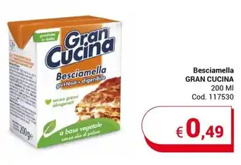 Centro Cash Besciamella GRAN CUCINA 200 ml offerta